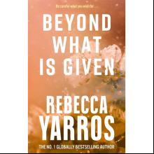 Книга на английском языке "Beyond What is Given", Rebecca Yarros