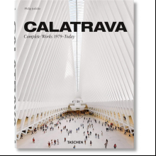 Книга на английском языке "Calatrava: Complete Works 1979-Today", Jodidio P.
