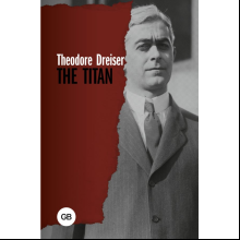 Книга на английском языке "The Titan", Драйзер Т.