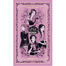 Книга "Little Women. Вечные истории в оригинале", Луиза Мей Олкотт