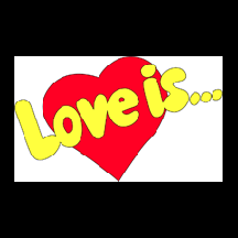 Love Is
