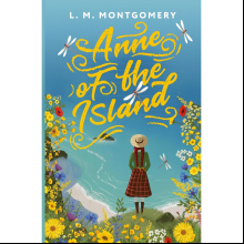 Книга на английском языке "Anne of the Island", Люси Монтгомери