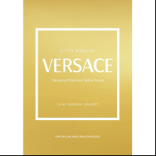 Книга на английском языке "Little book of Versace", Graves L.