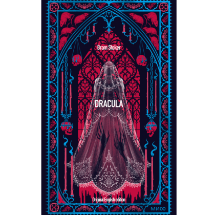 Книга на английском языке "Dracula. Вечные истории в оригинале", Брэм Стокер