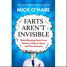 Книга на английском языке "Farts aren`t invisible", Mick O`Hare