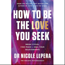 Книга на английском языке "How to Be the Love You Seek", Nicole LePera
