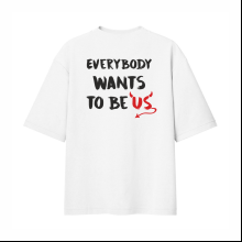 Футболка унисекс оверсайз "Everybody wants to be us", XS-S, хлопок, белый