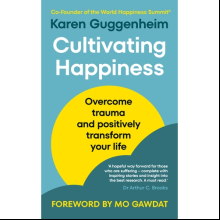 Книга на английском языке "Cultivating Happiness", Karen Guggenheim
