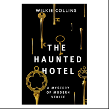 Книга на английском языке "The Haunted Hotel: A Mystery of Modern Venice", Коллинз У.
