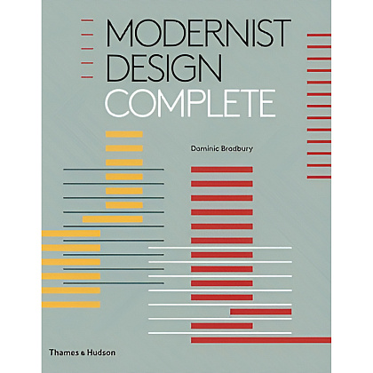 Книга на английском языке"Modernist Design Complete", Dominic Bradbury