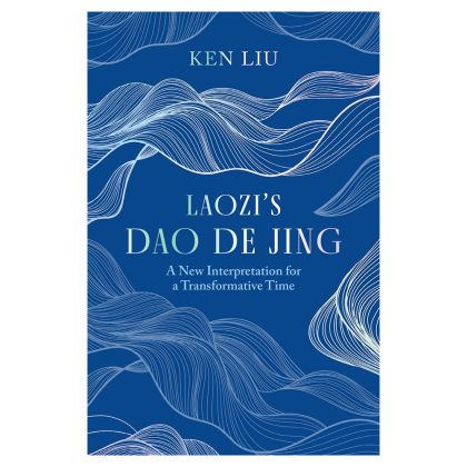 Книга на английском языке "Laozis Dao De Jing", Ken Liu
