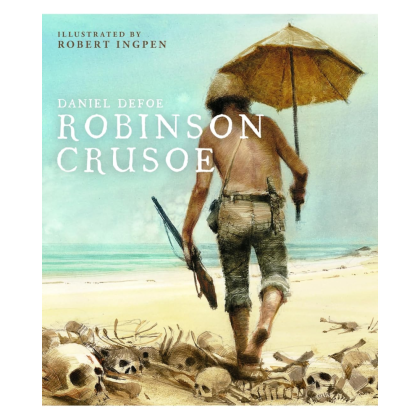 Книга на английском языке "Robinson Crusoe" HB, Daniel Defoe, Robert Ingpen (ill.)