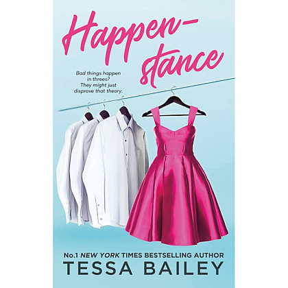 Книга на английском языке "Happenstance" PB , Tessa Bailey
