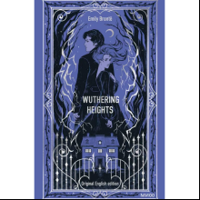 Книга на английском языке "Wuthering Heights. Вечные истории в оригинале", Эмили Бронте