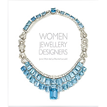 Книга на английском языке "Women Jewellery Designers", Juliet Weir-de La Rochefoucauld