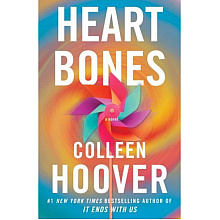 Книга на английском языке "Heart Bones", Colleen Hoover