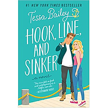 Книга на английском языке "Hook, Line and Sinker", Tessa Bailey