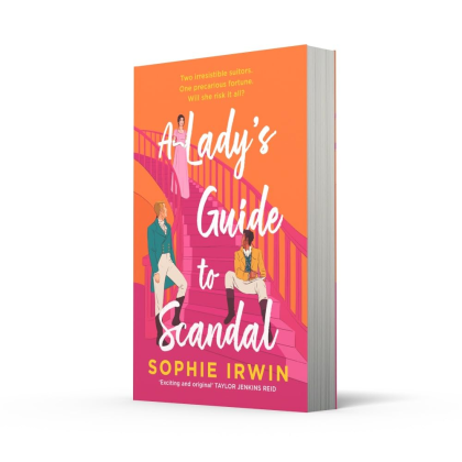 Книга на английском языке "A Lady`S Guide To Scandal", Sophie Irwin - 2