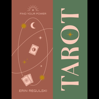 Книга на английском языке "Find Your Power: Tarot", Erin Regulski