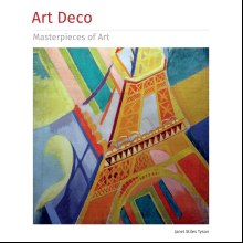 Книга на английском языке "Art Deco. Masterpieces of Art", Tyson J.