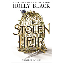 Книга на английском языке "The Stolen Heir", Holly Black