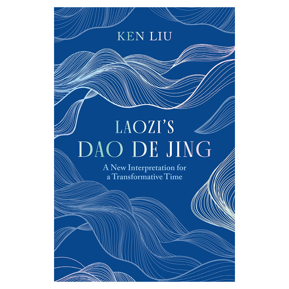 Книга на английском языке "Laozis Dao De Jing", Ken Liu