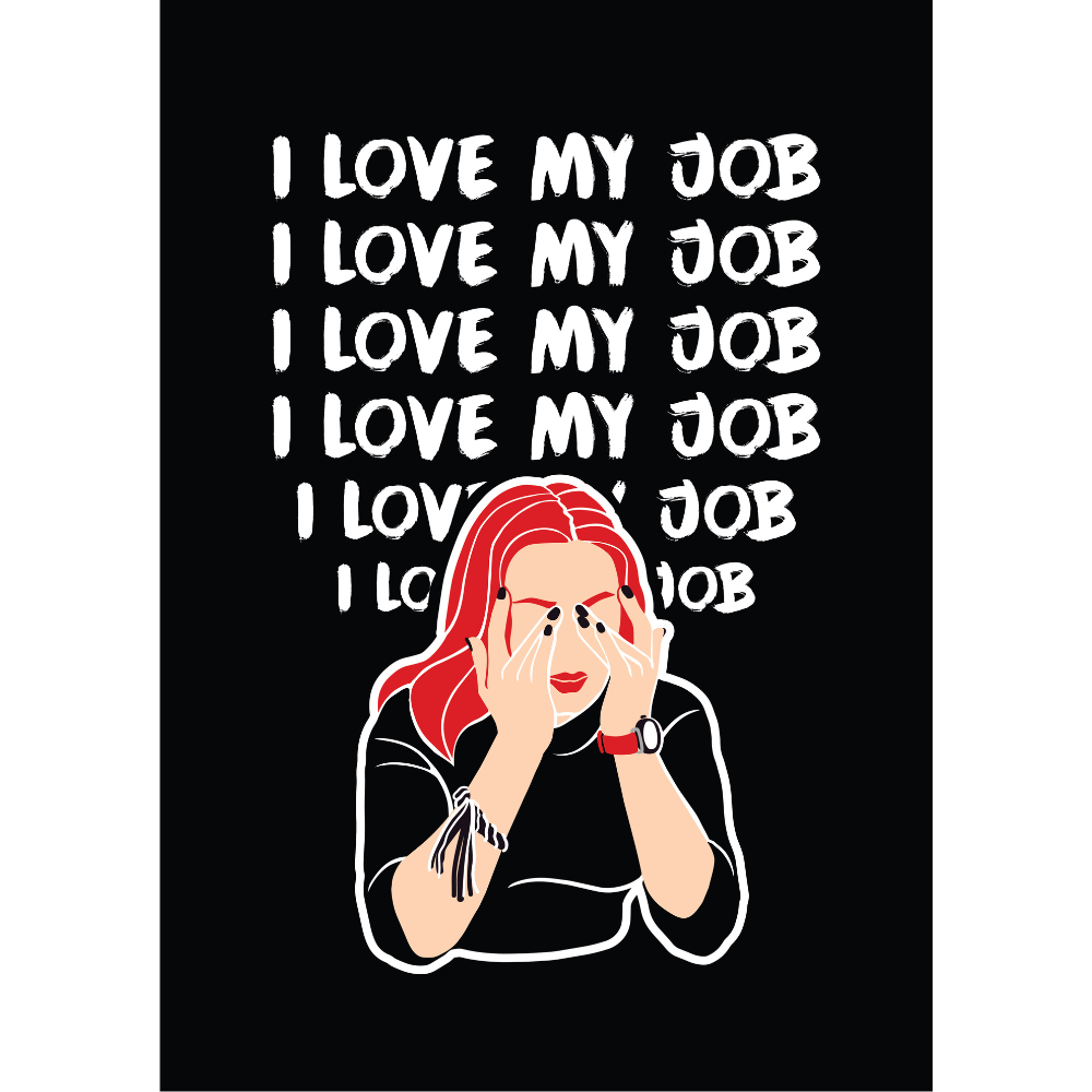 Постер "I love my job", А3